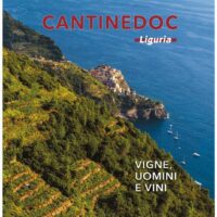 CantineDOC Liguria: il libro che racconta tutte le cantine della Regione  e chi le anima