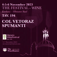 Merano Wine Festival, Col Vetoraz nel salotto del vino d’Europa